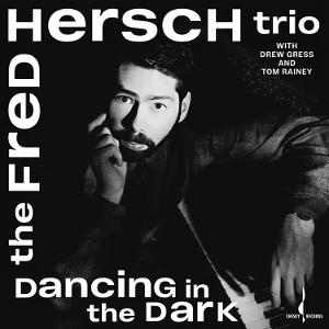 CD Shop - THE FRED HERSCH TRIO DANCING IN THE DARK