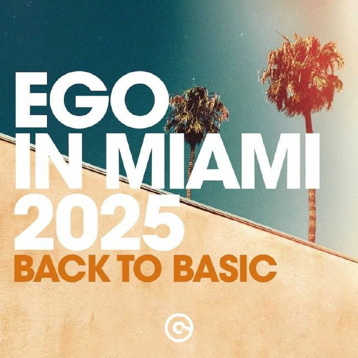 CD Shop - VARIOUS ARTISTS EGO IN MIAMI 2025 (BAC...