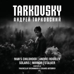 CD Shop - VYACHESLAV OVCHINNIKOV,EDUARD ARTEMYEV TARKOVSKY