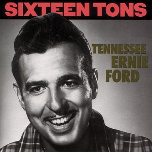 CD Shop - ERNIE -TENNESSEE- FORD SIXTEEN TONS -25 TR.-
