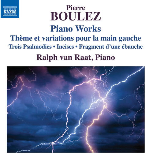 CD Shop - RALPH VAN RAAT BOULEZ: PIANO WORKS