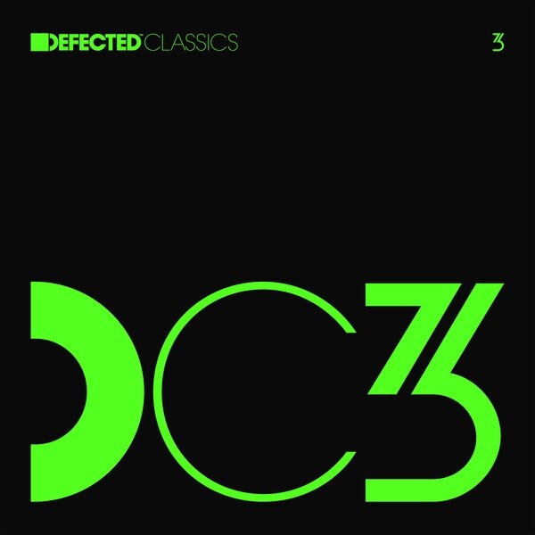 CD Shop - VARIOUS ARTISTS DEFECTED CLASSICS VOL. 3
