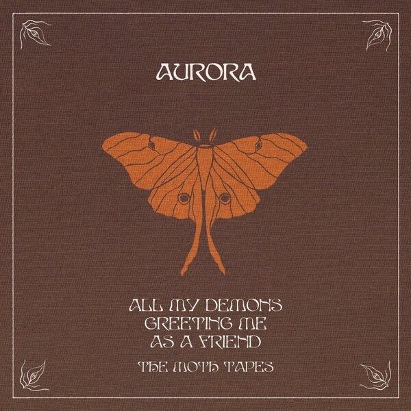 CD Shop - AURORA ALL MY DEMONS GREETING ME AS A FRIEND (THE MOTH TAPES)
