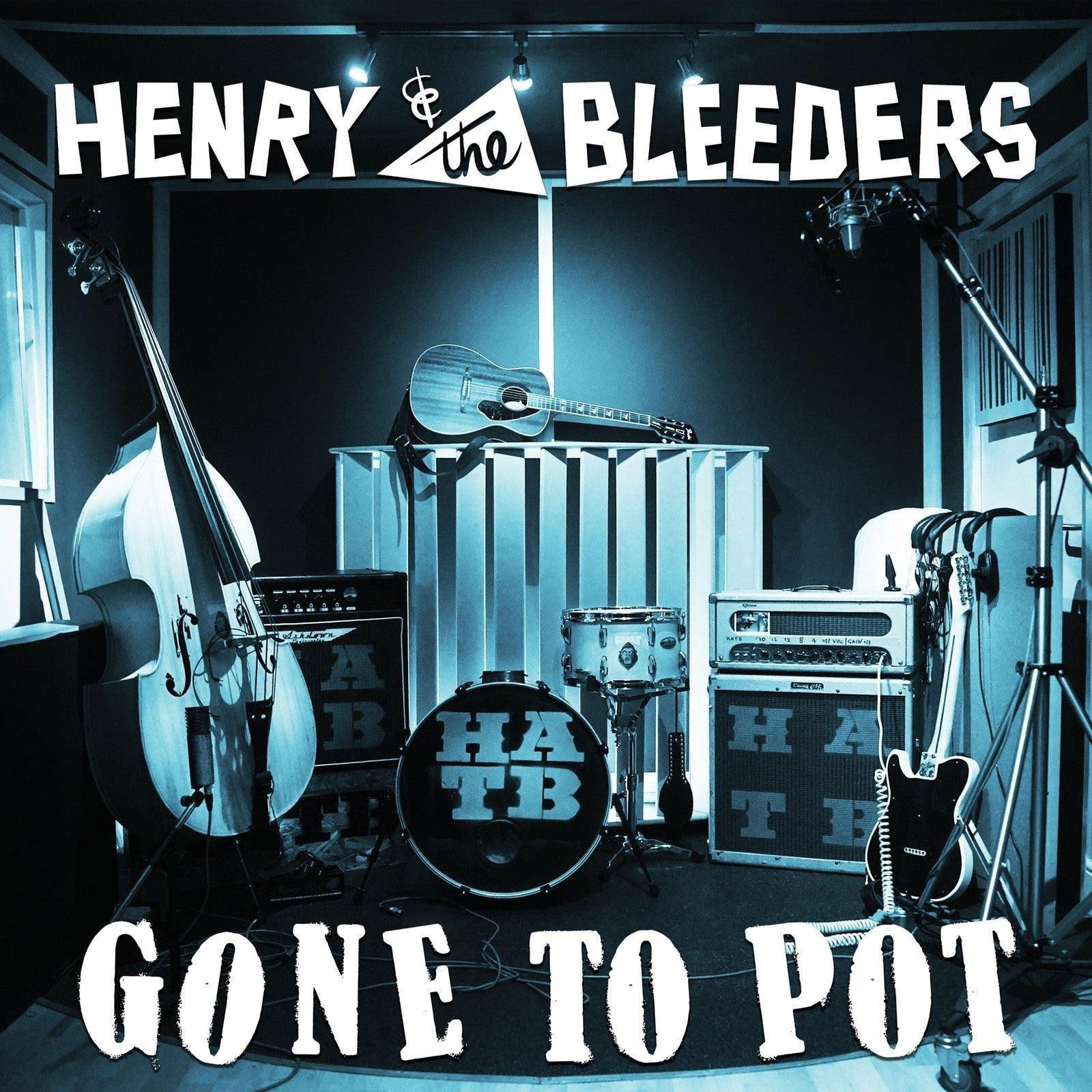 CD Shop - HENRY & THE BLEEDERS GONE TO POT