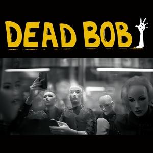 CD Shop - DEAD BOB 7-SOME BODIES