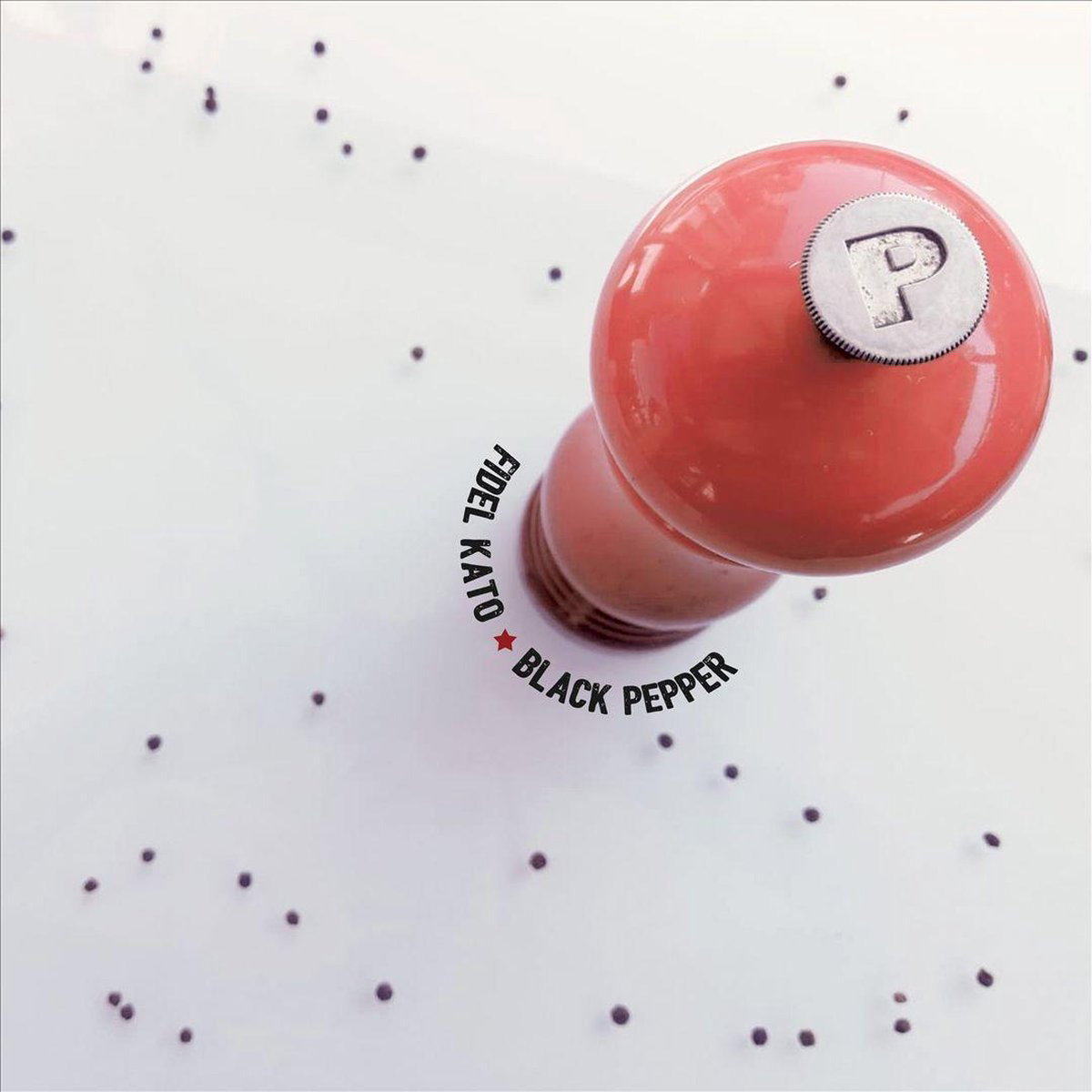 CD Shop - FIDEL KATO BLACK PEPPER