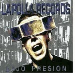 CD Shop - LA POLLA RECORDS BAJO PRESION