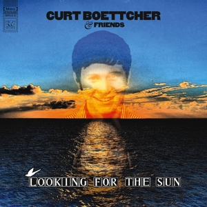 CD Shop - CURT & FRIENDS BOETTCHER LOOKING FOR THE SUN