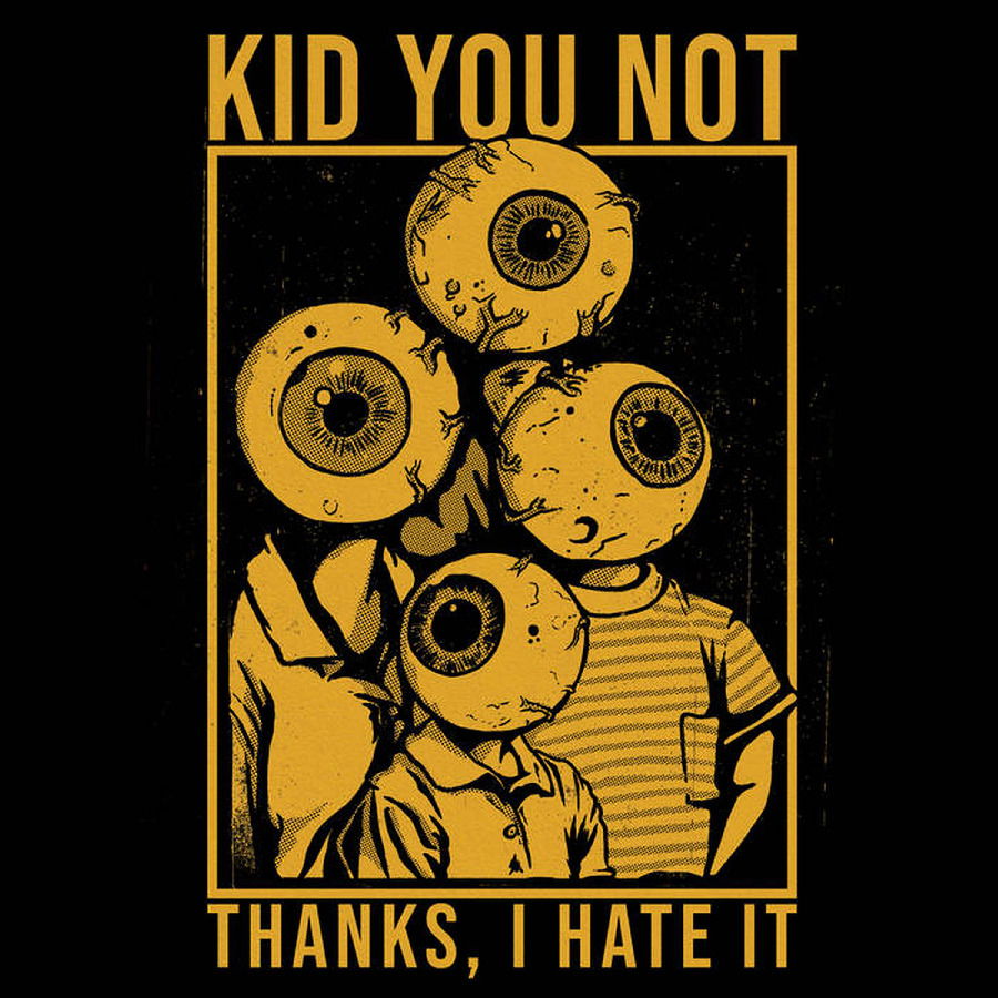 CD Shop - KID YOU NOT THANKS I HATE IT