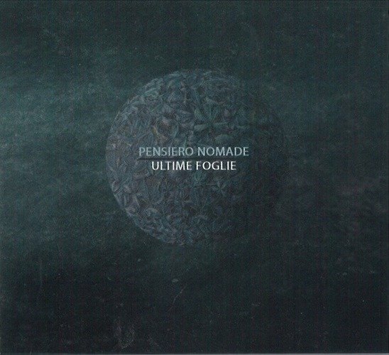 CD Shop - PENSIERO NOMADE ULTIME FOGLIE