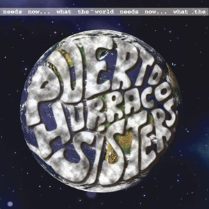 CD Shop - PUERTO HURRACO SISTERS WHAT THE WORLD NEEDS NOW