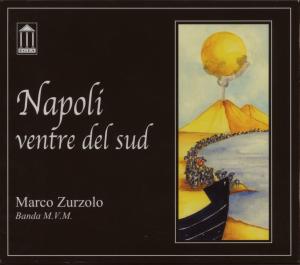 CD Shop - MARCO ZURZOLO NAPOLI VENTRE DEL SUD
