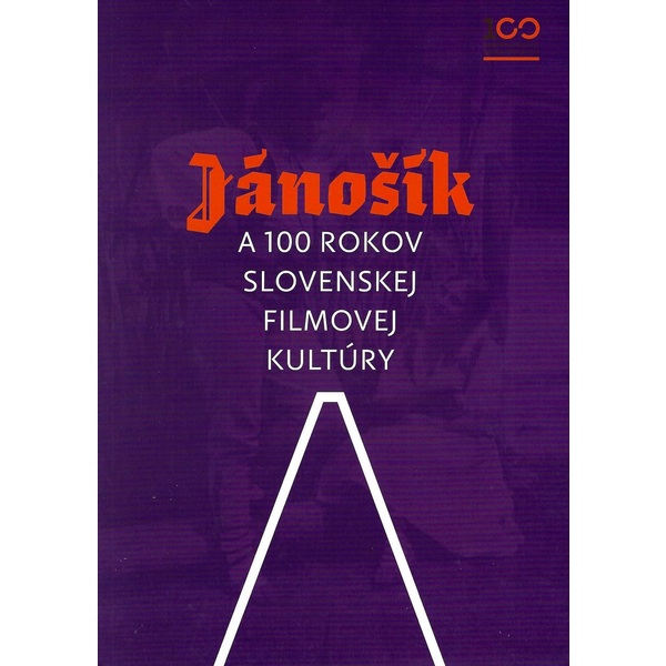 CD Shop - JANOSIK A 100 ROKOV SLOVENSKEJ FILMOVEJ KULTURY