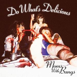CD Shop - MOMS WITH BANGS 7-DO WHAT\