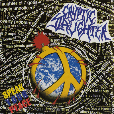 CD Shop - CRYPTIC SLAUGHTER SPEAK YOUR PEACE