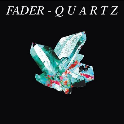 CD Shop - FADER QUARTZ