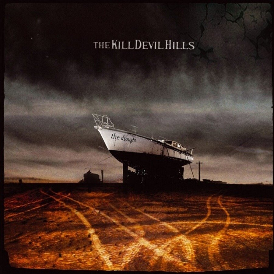 CD Shop - KILL DEVIL HILLS DROUGHT