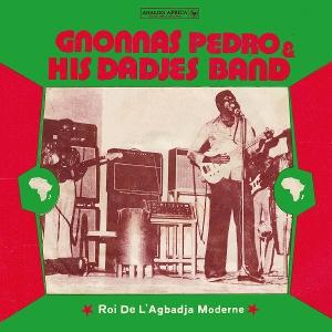 CD Shop - GNONNAS PEDRO & HIS DADJES BAND ROI DE L\