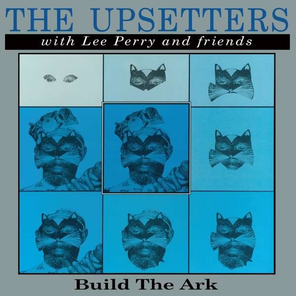 CD Shop - THE UPSETTERS,LEE PERRY & FRIENDS BUILD THE ARK