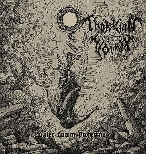 CD Shop - THOKKIAN VORTEX LUCIFER LUCEM PROFERENS