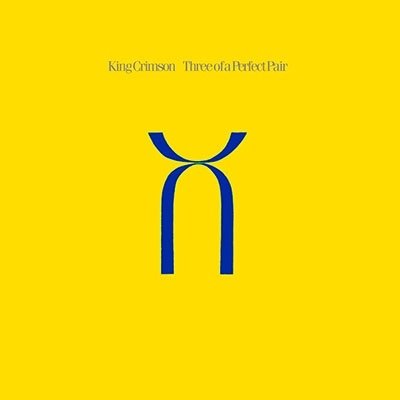 CD Shop - KING CRIMSON THREE OF A PERFECT PAIR