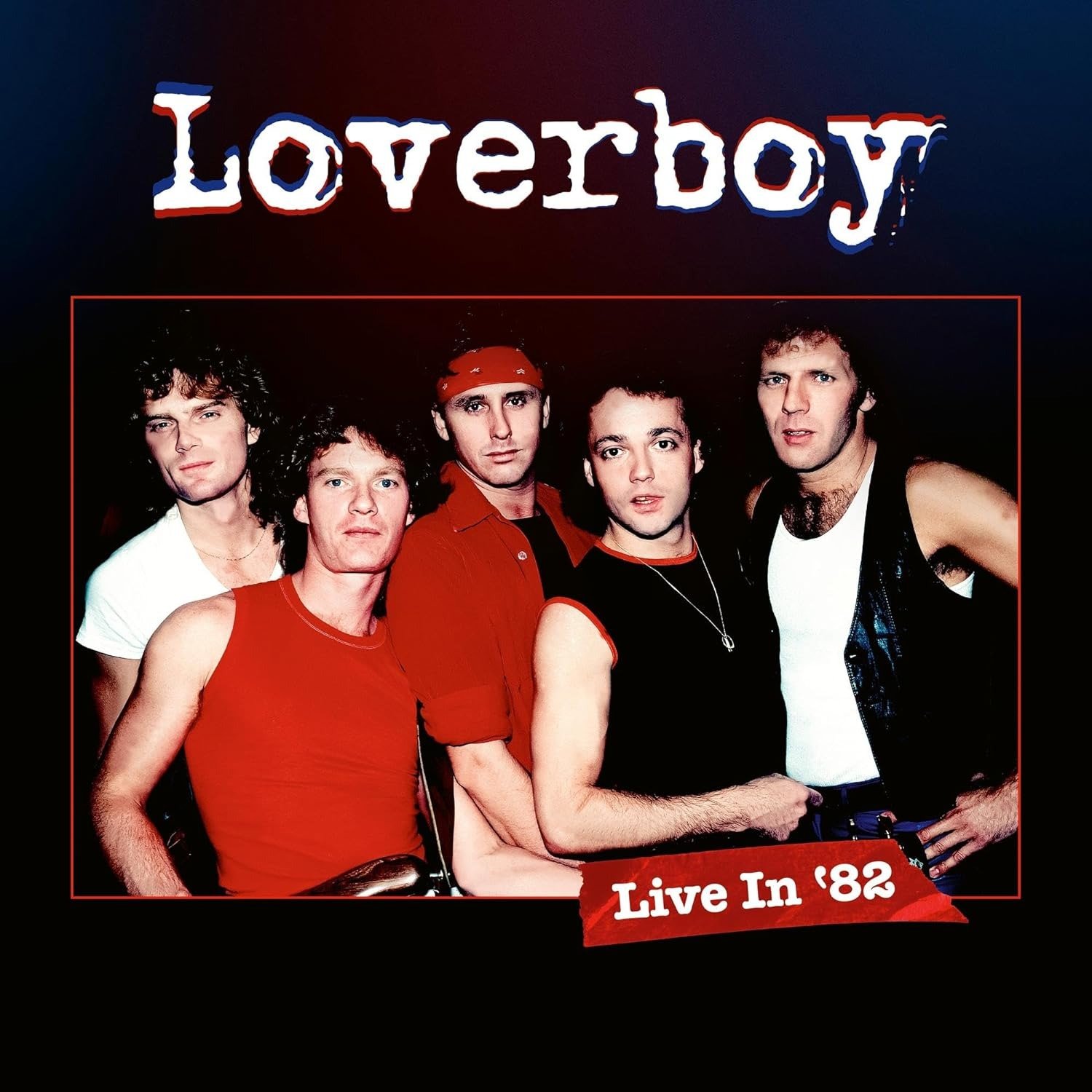 CD Shop - LOVERBOY LIVE IN 82
