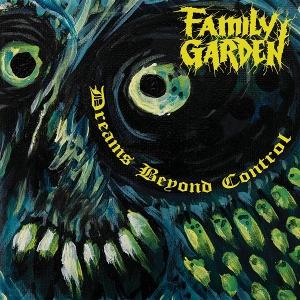 CD Shop - FAMILY GARDEN DREAMS BEYOND CONTROL
