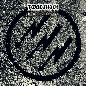 CD Shop - TOXIC SHOCK FUTURE IS CALLING