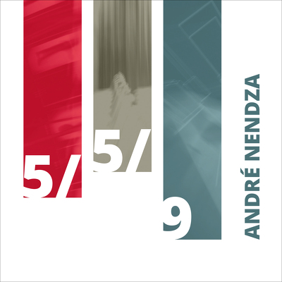 CD Shop - ANDRE NENDZA 5/5/9