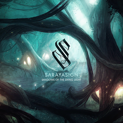 CD Shop - SARAYASIGN SHADOWS OF THE DYING L...