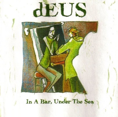 CD Shop - DEUS IN A BAR UNDER THE SEA