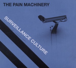 CD Shop - PAIN MACHINERY SURVEILLANCE CULTURE