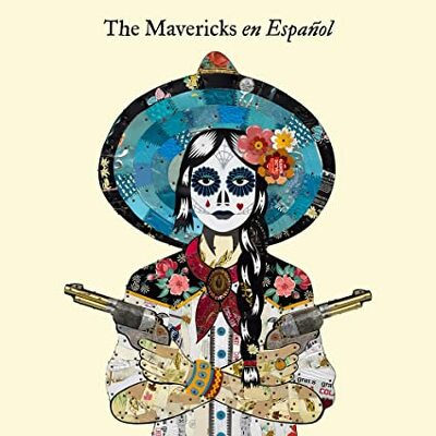CD Shop - MAVERICKS, THE EN ESPANOL