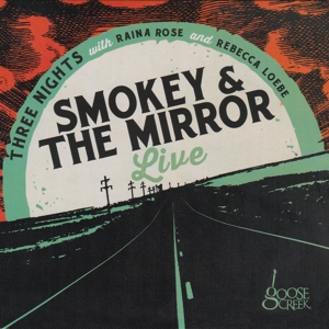 CD Shop - SMOKEY & THE MIRROR SMOKEY & THE MIRROR LIVE
