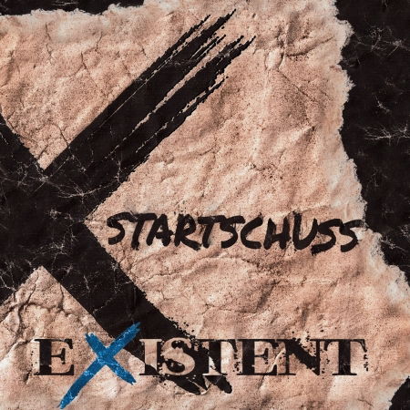 CD Shop - EXISTENT STARTSCHUSS