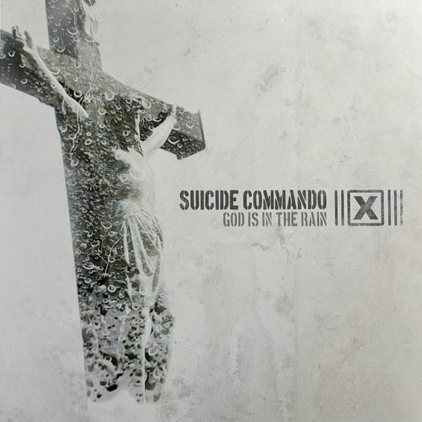 CD Shop - SUICIDE COMMANDO GOD IS IN THE RAIN