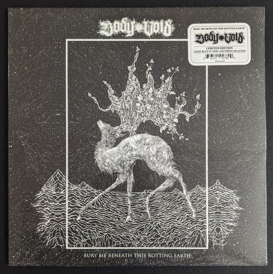 CD Shop - BODY VOID BURY ME BENEATH THIS R...