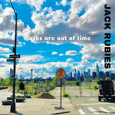 CD Shop - THE JACK RUBIES CLOCKS ARE OUT OF TIME