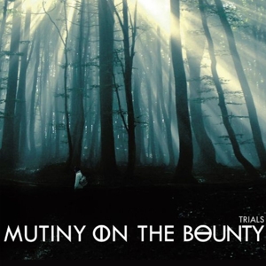CD Shop - MUTINY ON THE BOUNTY TRIALS