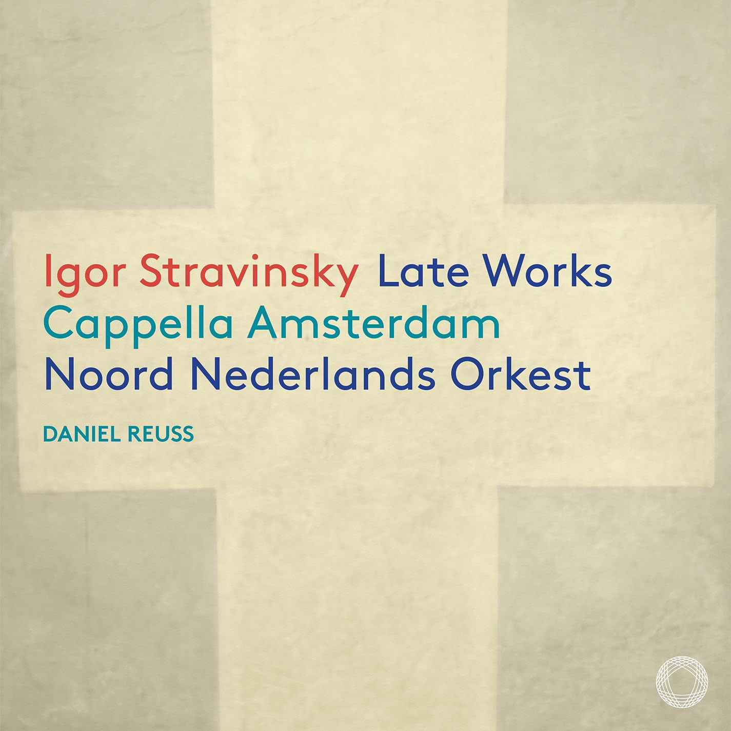 CD Shop - CAPPELLA AMSTERDAM IGOR STRAVINSKY: LATE ...