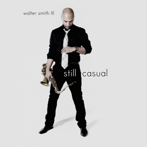 CD Shop - WALTER  III SMITH STILL CASUAL