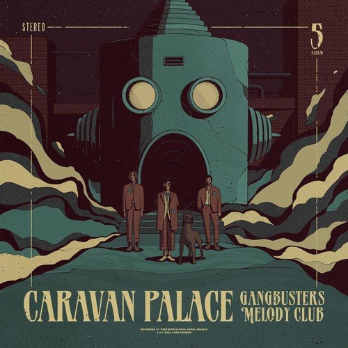 CD Shop - CARAVAN PALACE GANGBUSTERS MELODY CLUB