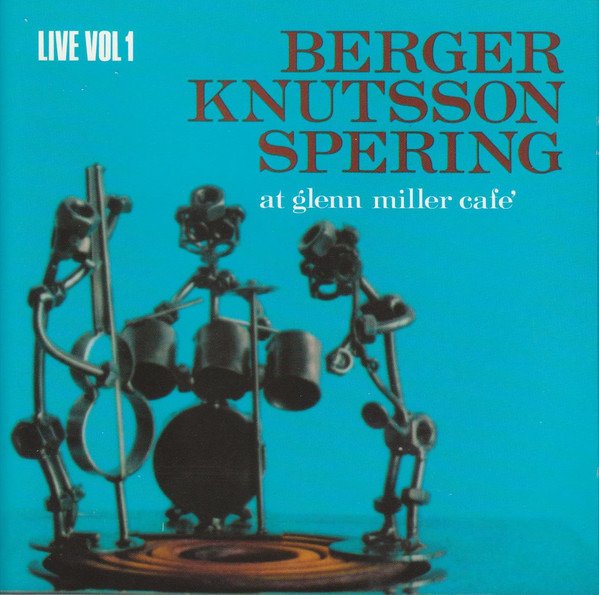CD Shop - BERGER, KNUTSSON, SPERING AT GLENN MILLER CAFE V.1