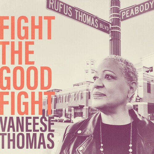 CD Shop - VANEESA THOMAS FIGHT THE GOOD FIGHT