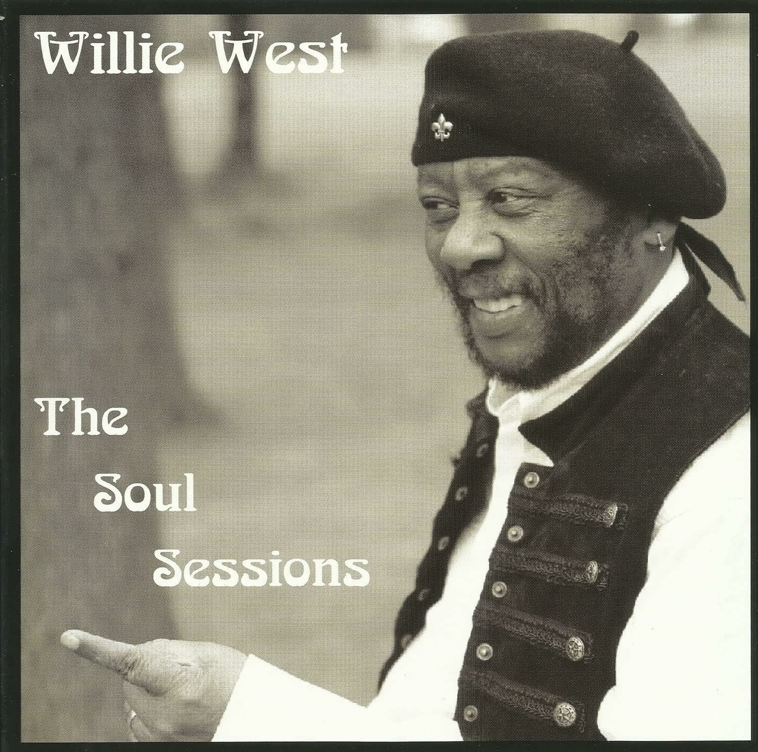 CD Shop - WILLIE WEST SOUL SESSIONS