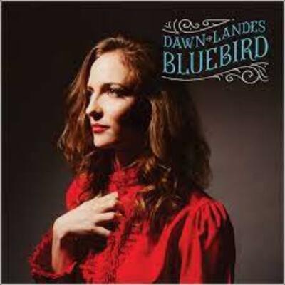 CD Shop - DAWN LANDES BLUEBIRD