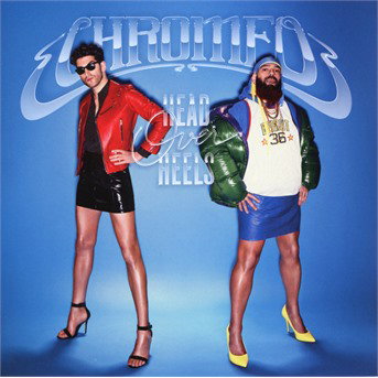 CD Shop - CHROMEO HEAD OVER HEELS