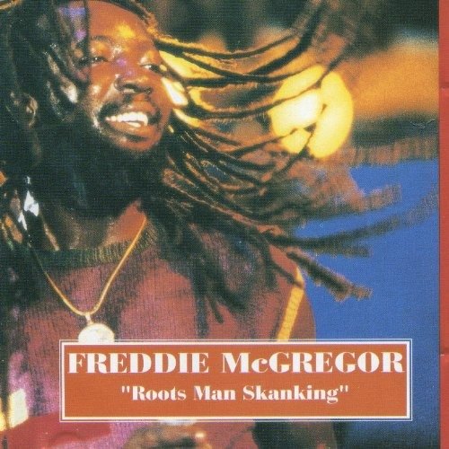 CD Shop - FREDDIE MCGREGOR ROOTS MAN SKANKING