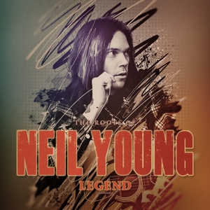 CD Shop - NEIL YOUNG LEGEND / THE ROOTS OF