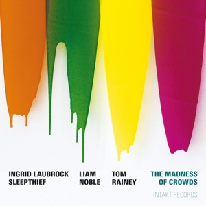 CD Shop - INGRID -SLEEP THIEF- LAUBROCK MADNESS OF CROWDS